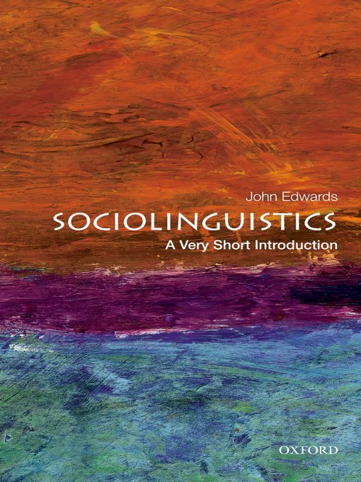 Title details for Sociolinguistics by John Edwards - Wait list